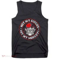 Not My Circus Not My Monkeys Tank Top thumb 0