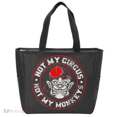 Not My Circus Not My Monkeys Tote Bag