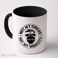 Not My Circus Not My Monkeys Coffee Mug thumb 0