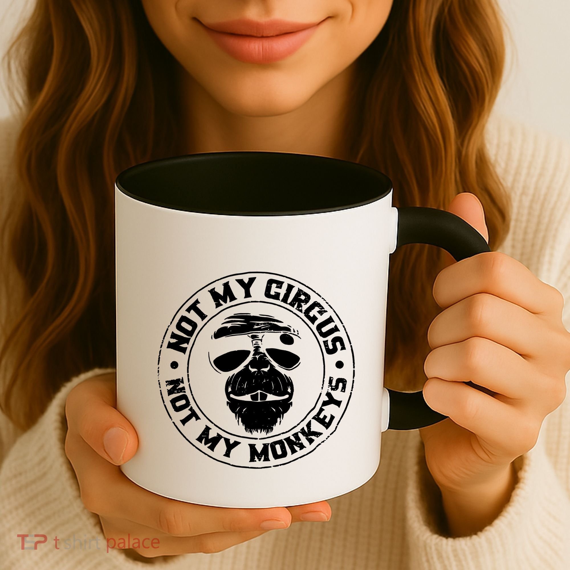 Not My Circus Not My Monkeys Coffee Mug