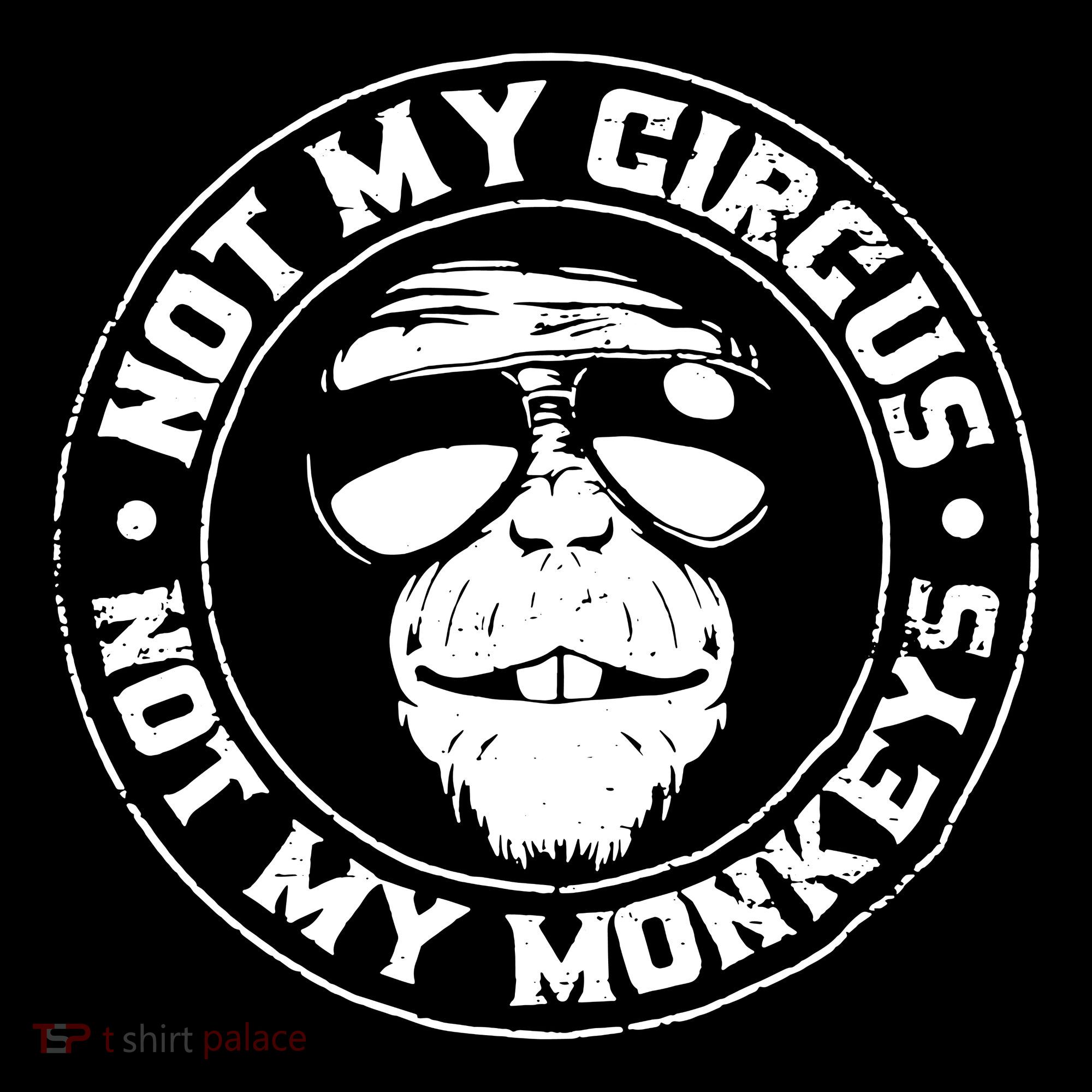 Not My Circus Not My Monkeys Ornament