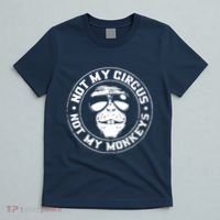 Not My Circus Not My Monkeys T-Shirt thumb 5