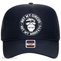 Not My Circus Not My Monkeys Hat thumb 0