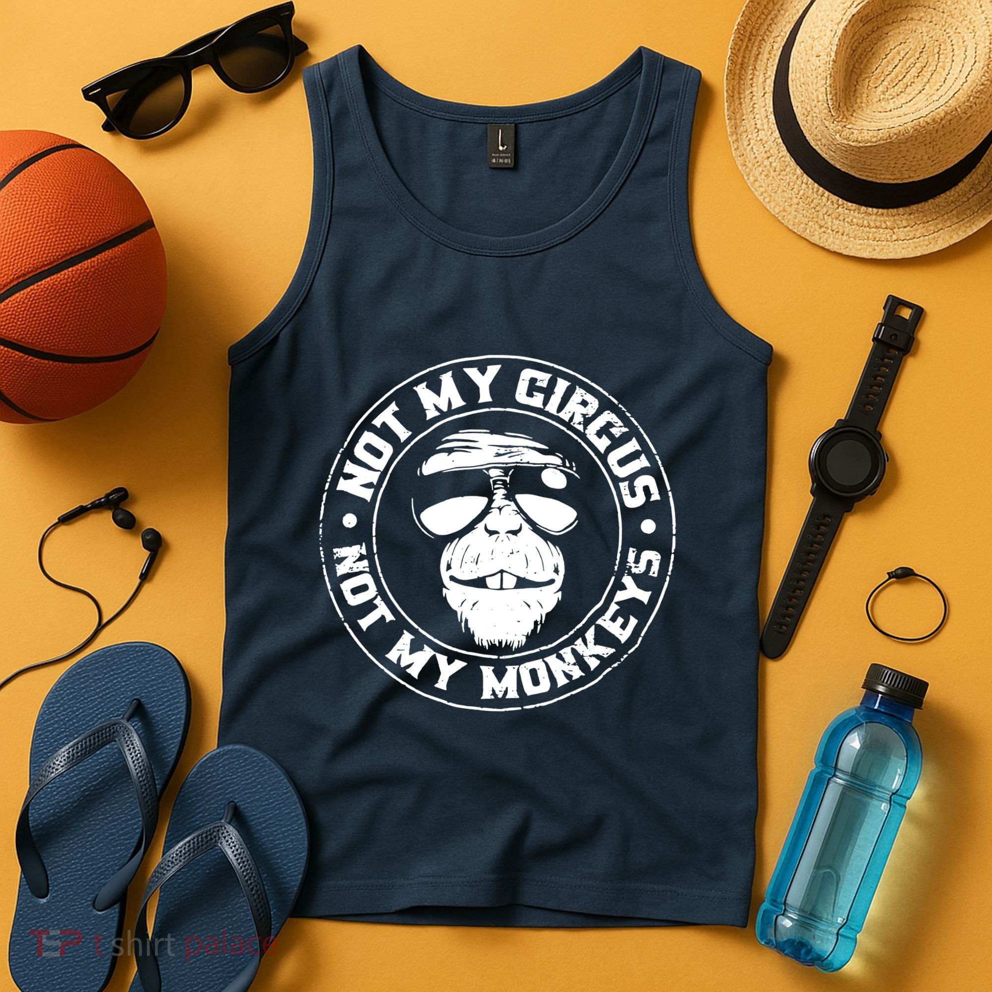 Not My Circus Not My Monkeys Tank Top