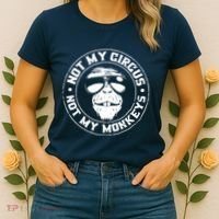 Not My Circus Not My Monkeys Women's T-Shirt thumb 2