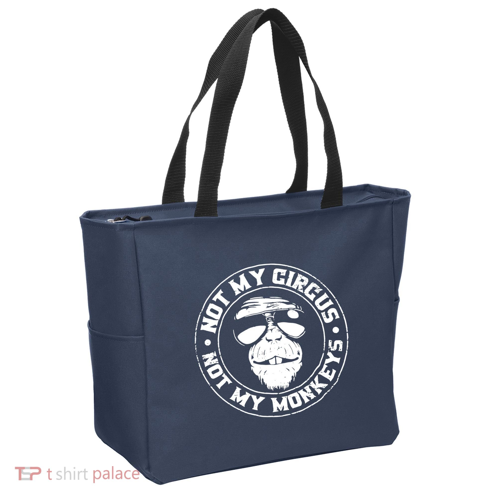 Not My Circus Not My Monkeys Tote Bag