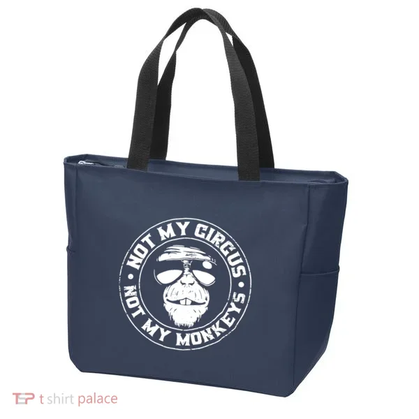 Not My Circus Not My Monkeys Tote Bag