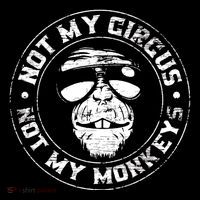 Not My Circus Not My Monkeys Toddler T-Shirt thumb 4