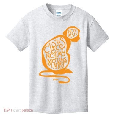 Not My Circus Not My Monkeys Kids T-Shirt