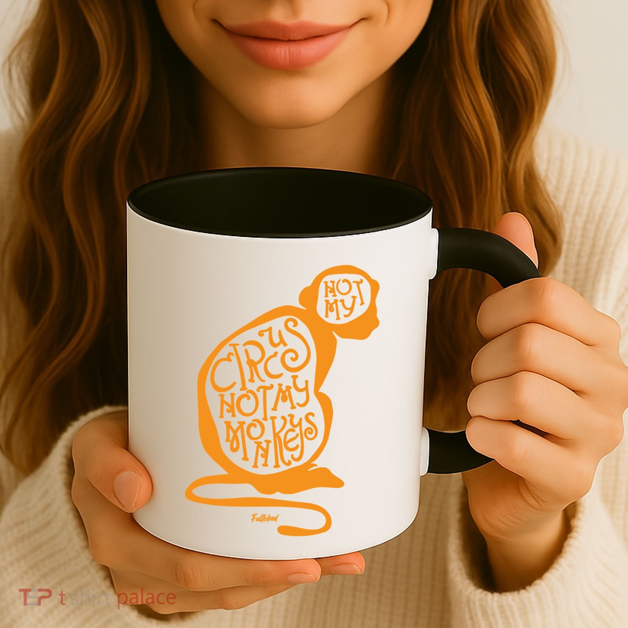 Not My Circus Not My Monkeys Coffee Mug