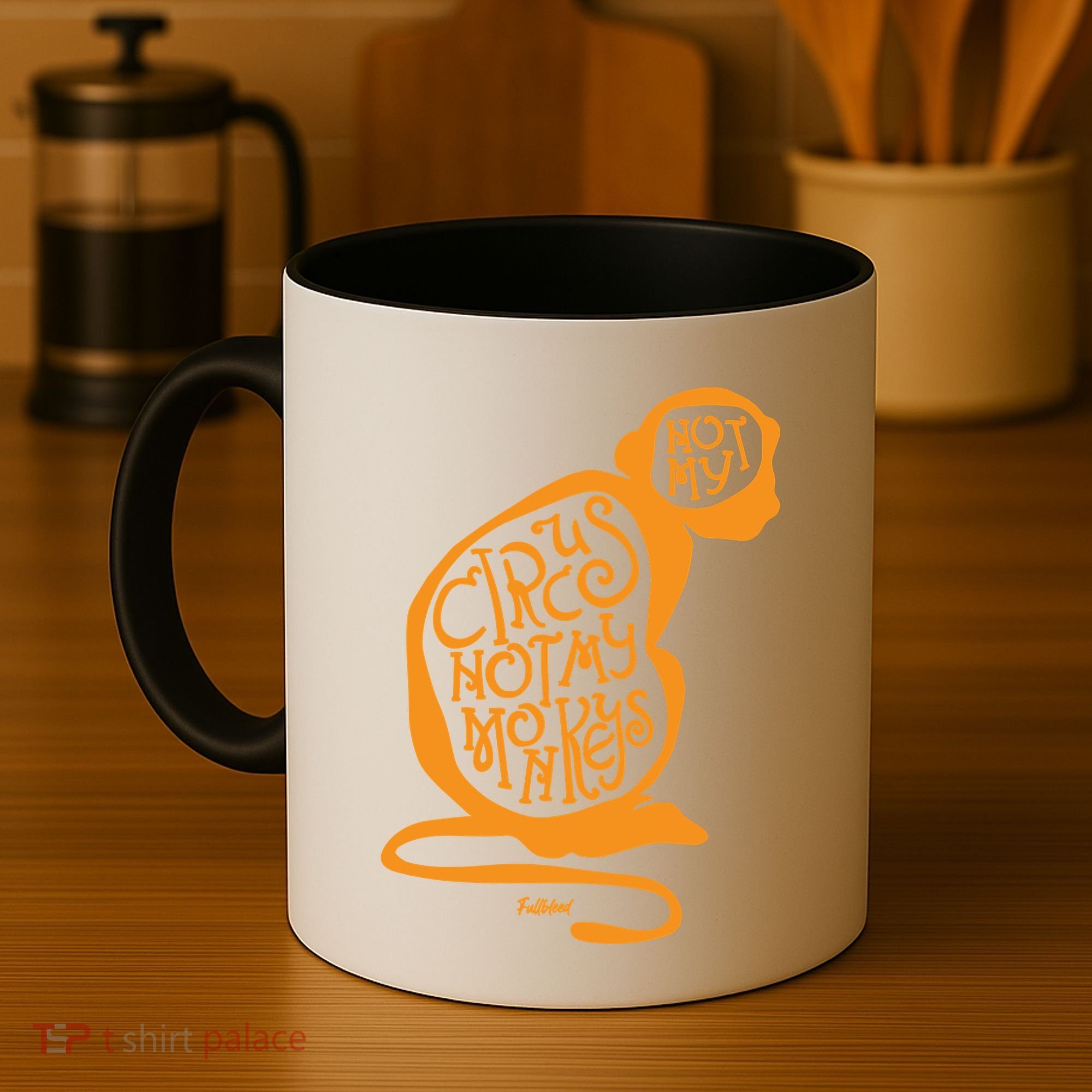 Not My Circus Not My Monkeys Coffee Mug