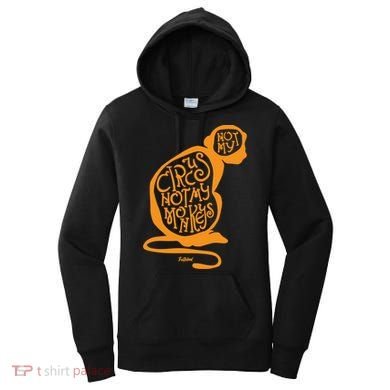 Not My Circus Not My Monkeys Women's Hoodie