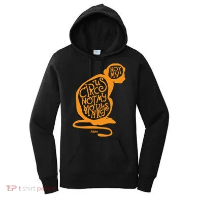 Not My Circus Not My Monkeys Women's Hoodie
