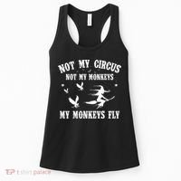 Not My Circus Not My Monkeys My Monkeys Fly Halloween Women's Tank Top thumb 0
