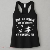Not My Circus Not My Monkeys My Monkeys Fly Halloween Women's Tank Top thumb 3