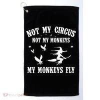 Not My Circus Not My Monkeys My Monkeys Fly Halloween Golf Towel thumb 0