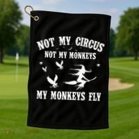 Not My Circus Not My Monkeys My Monkeys Fly Halloween Golf Towel thumb 1