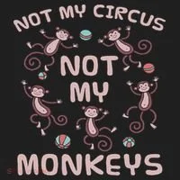 Not My Circus Not My Monkeys Women's Sweatshirt thumb 2