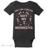 Not My Circus Not My Monkeys Baby Bodysuit thumb 0