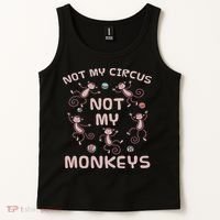 Not My Circus Not My Monkeys Tank Top thumb 2