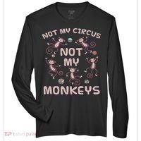 Not My Circus Not My Monkeys Zone Performance Long-Sleeve T-Shirt thumb 0