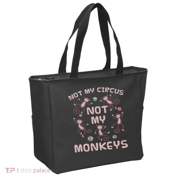 Not My Circus Not My Monkeys Tote Bag