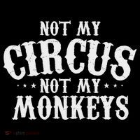 Not My Circus Not My Monkeys Funny Sarcastic Saying Women's Tank Top thumb 5