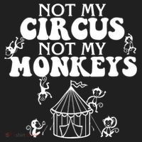 Not My Circus Not My Monkeys Carnival Staff Animal Lover Tumbler thumb 3