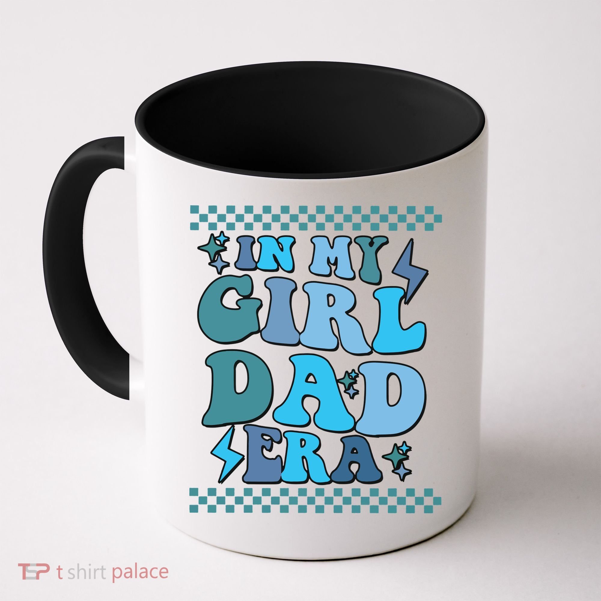 N My Daddy Girl Era And In My Dad Era Coffee Mug