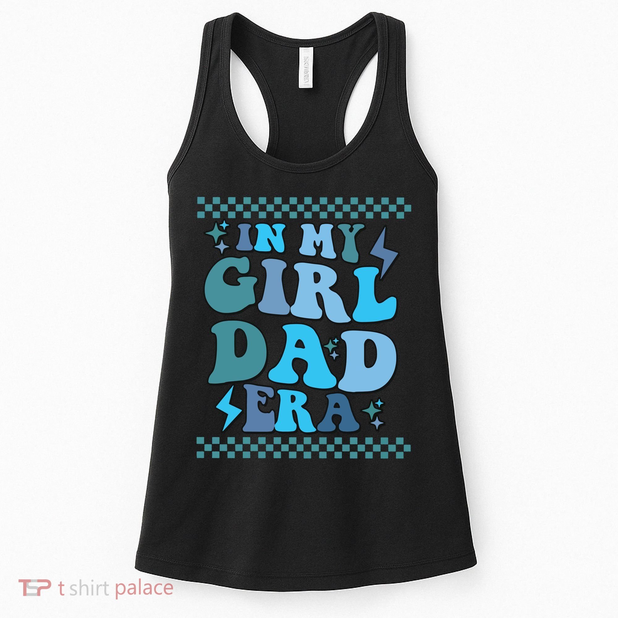 N My Daddy Girl Era And In My Dad Era Women's Tank Top