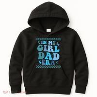 N My Daddy Girl Era And In My Dad Era Kids Hoodie thumb 0