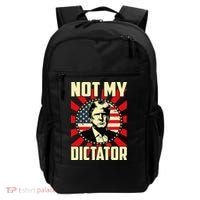 Not My Dictator Not My President Bold Political Statement Backpack thumb 0