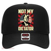 Not My Dictator Not My President Bold Political Statement Hat thumb 0