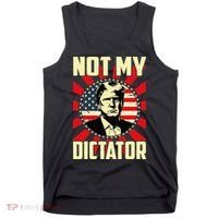 Not My Dictator Not My President Bold Political Statement Tank Top thumb 0