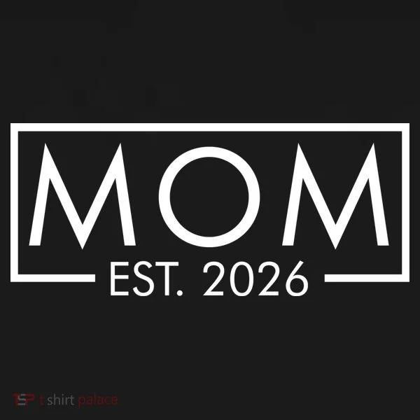 New Mom Est 2026 Women's T-Shirt