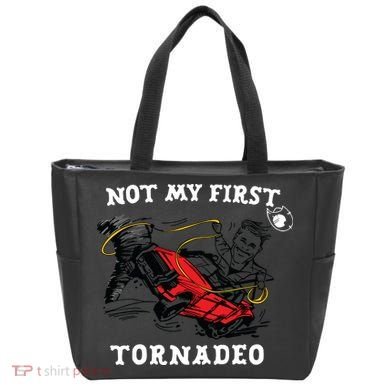 Not My First Tornadeo Tote Bag