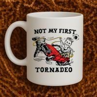 Not My First Tornadeo Coffee Mug thumb 2