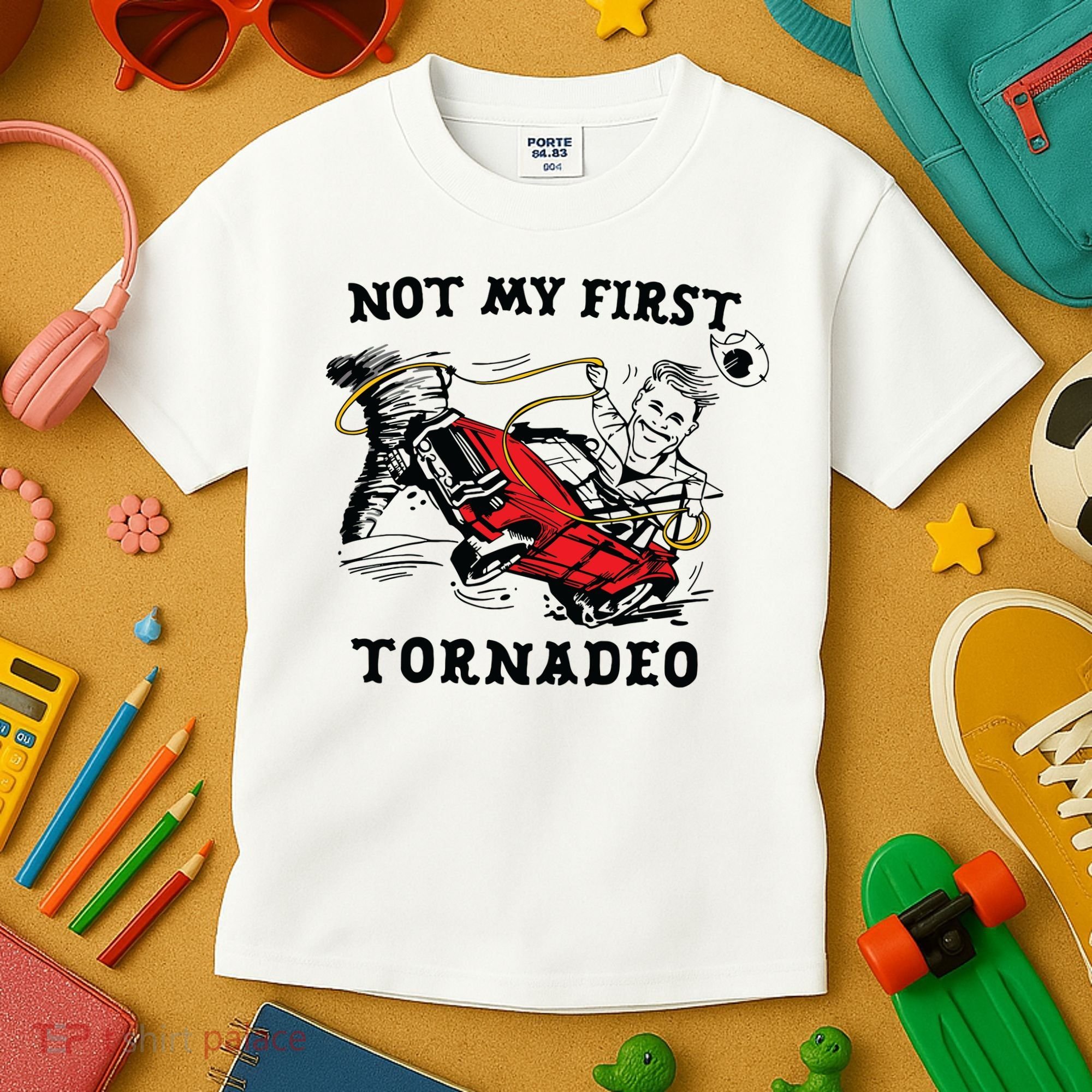 Not My First Tornadeo Kids T-Shirt