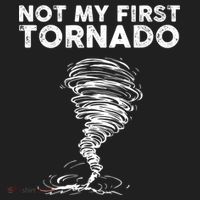 Not My First Tornado While Storm Twister Hurricane Weather Hat thumb 2