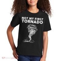 Not My First Tornado While Storm Twister Hurricane Weather Kids T-Shirt thumb 2