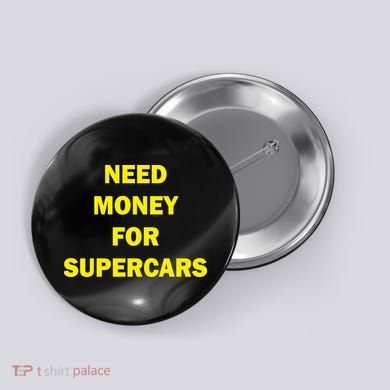 Need Money For Supercars Button