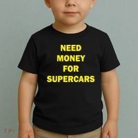 Need Money For Supercars Toddler T-Shirt thumb 2