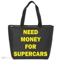 Need Money For Supercars Tote Bag thumb 0