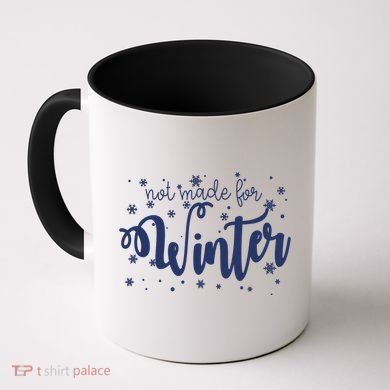 Not Made For Winter Snowflake Coffee Mug