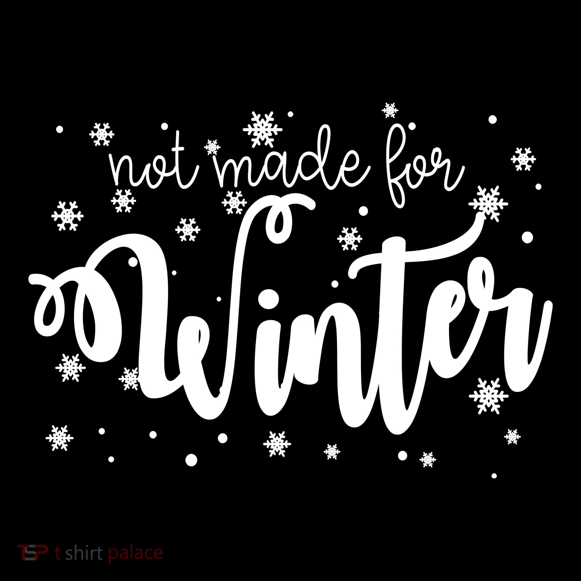 Not Made For Winter Snowflake Women's Hoodie