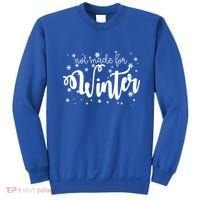 Not Made For Winter Snowflake Sweatshirt thumb 0