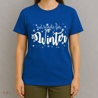 Not Made For Winter Snowflake T-Shirt thumb 4