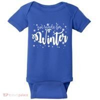 Not Made For Winter Snowflake Baby Bodysuit thumb 0