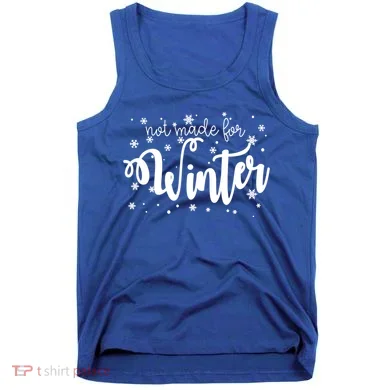 Not Made For Winter Snowflake Tank Top