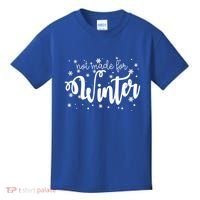 Not Made For Winter Snowflake Kids T-Shirt thumb 0